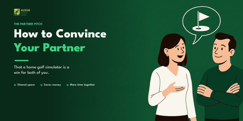 Couple discussing a home golf simulator — how to convince your partner it's a great idea, Aussie Golf Sims